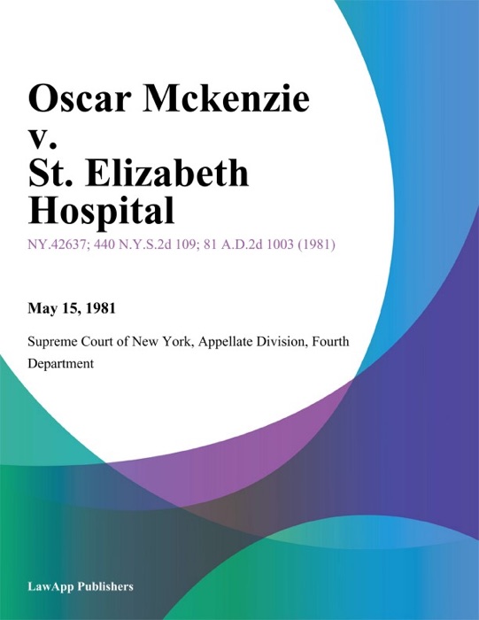 Oscar Mckenzie v. St. Elizabeth Hospital