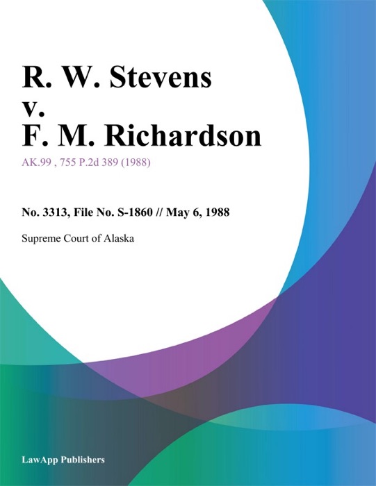 R. W. Stevens v. F. M. Richardson