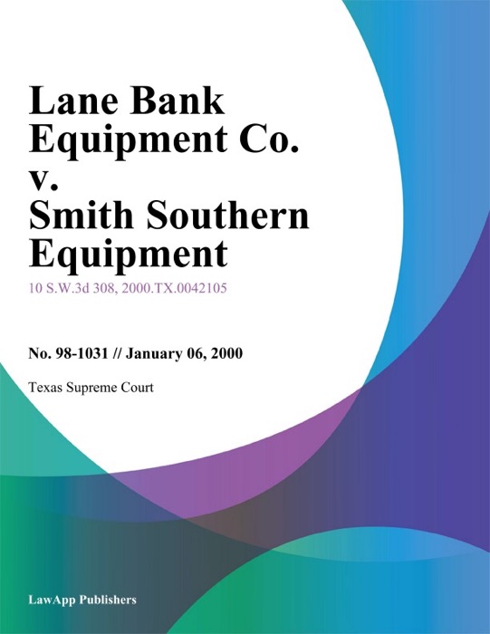 Lane Bank Equipment Co. v. Smith Southern Equipment