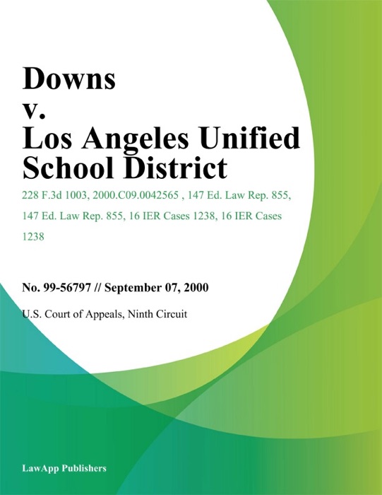 Downs v. Los Angeles Unified School District
