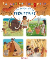 Au temps de la préhistoire