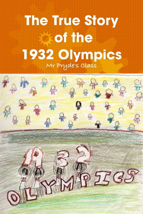 The True Story of the 1932 Olympics