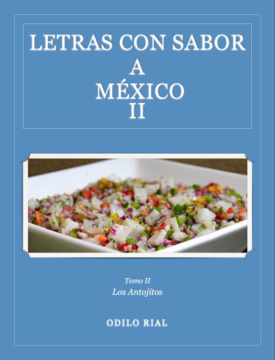 Letras con sabor a Mexico, Tomo II