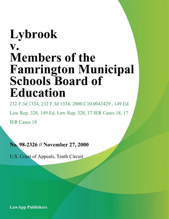 Lybrook v. Members of the Famrington Municipal Schools Board of Education