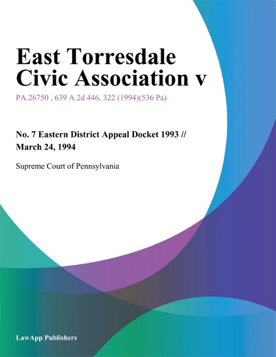 East Torresdale Civic Association V.