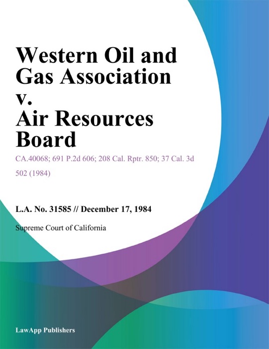 Western Oil and Gas Association v. Air Resources Board