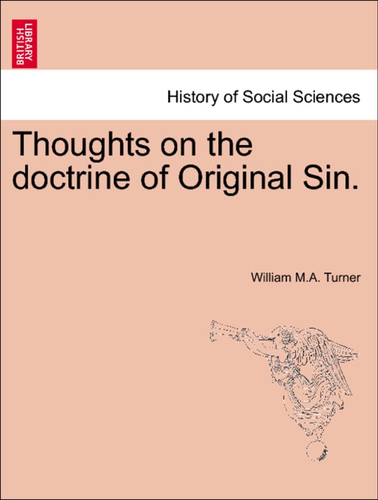 Thoughts on the doctrine of Original Sin.