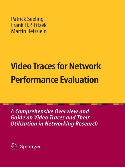 Video Traces for Network Performance Evaluation