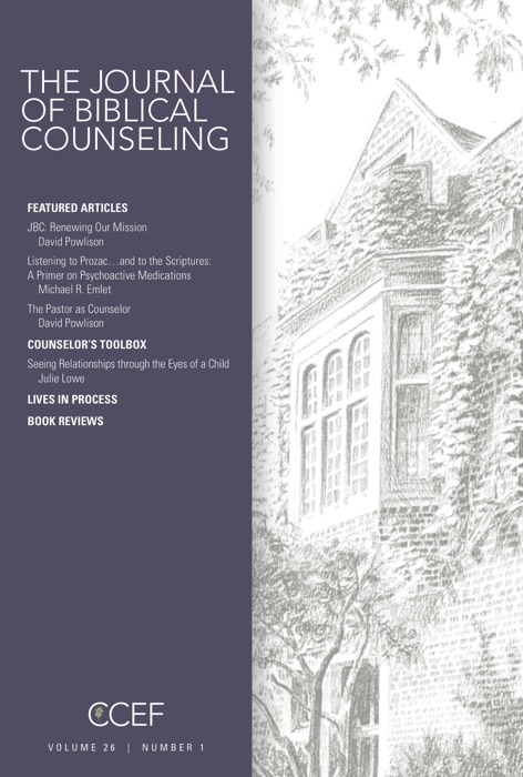 Journal of Biblical Counseling (26:1)