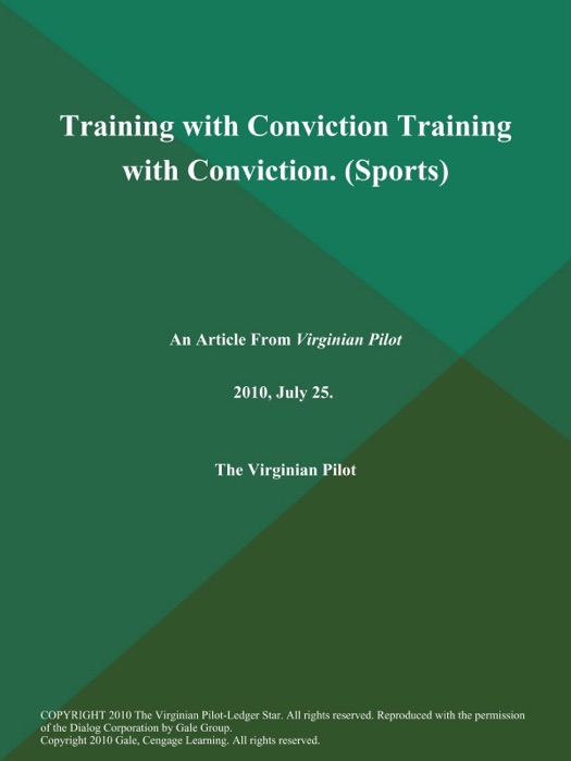 Training with Conviction Training with Conviction. (Sports)