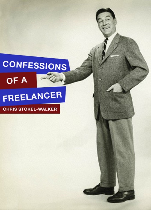 Confessions of a Freelancer