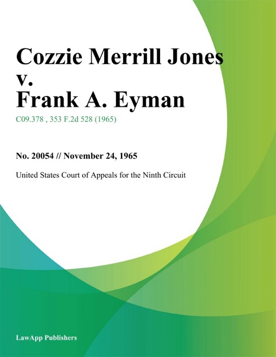 Cozzie Merrill Jones v. Frank A. Eyman