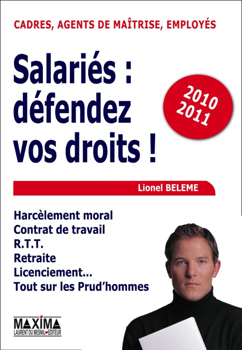 Salariés, défendez vos droits ! - 2010-2011