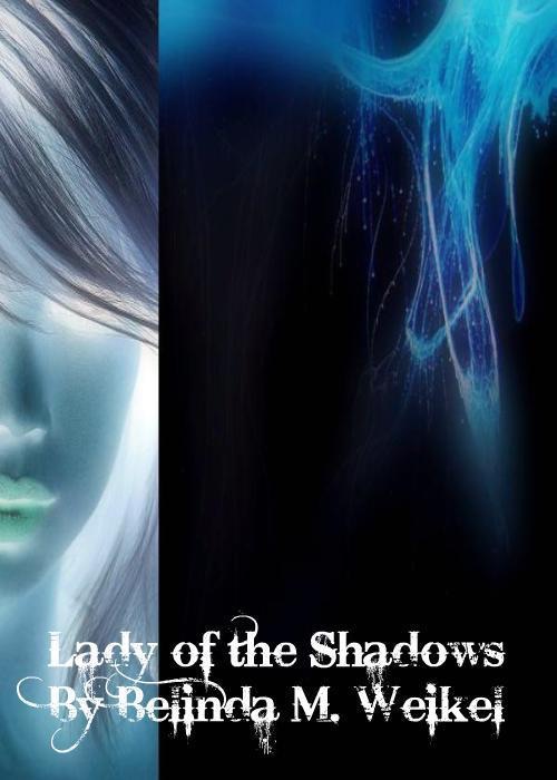 Lady of the Shadows