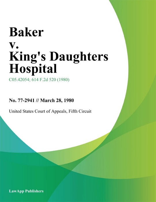 Baker v. King's Daughters Hospital