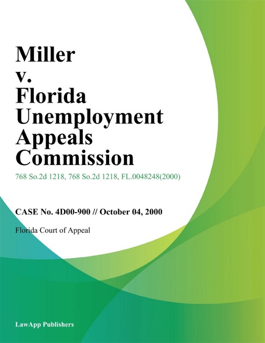 Miller v. Florida Unemployment Appeals Commission