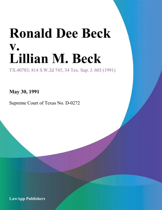 Ronald Dee Beck v. Lillian M. Beck