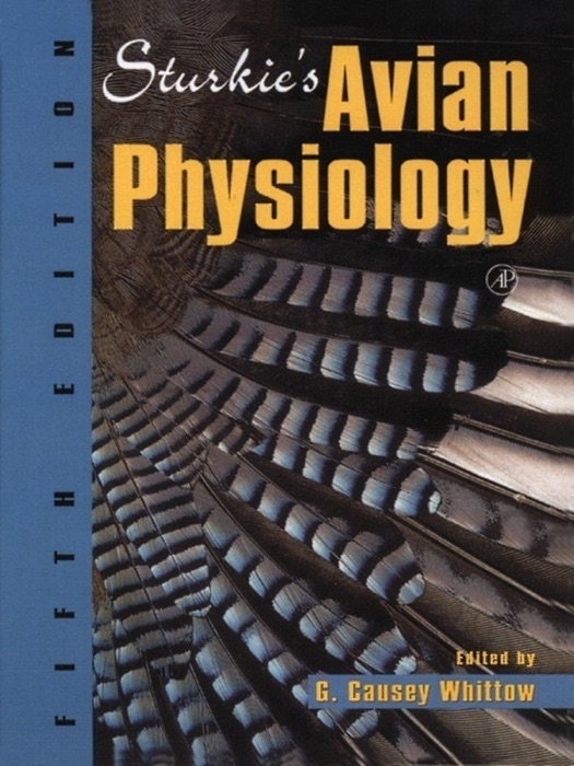 Sturkie's Avian Physiology