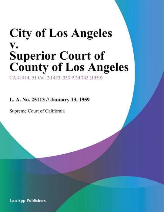 City Of Los Angeles V. Superior Court Of County Of Los Angeles