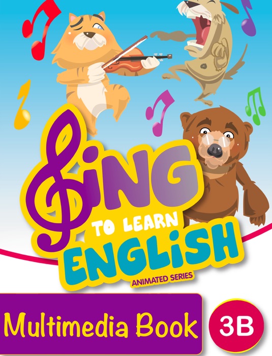 Sing to Learn English 3B