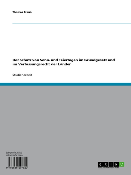 Der Schutz von Sonn- und Feiertagen im Grundgesetz und im Verfassungsrecht der Länder