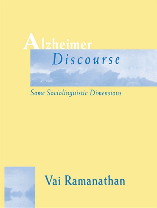 Alzheimer Discourse