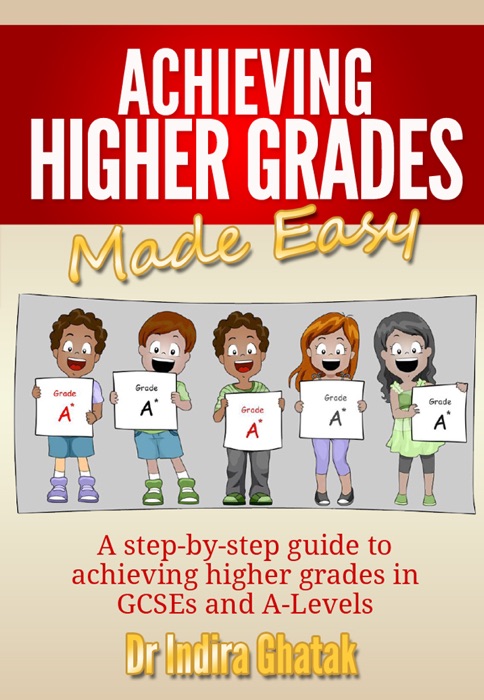 Achieving Higher Grades Made Easy