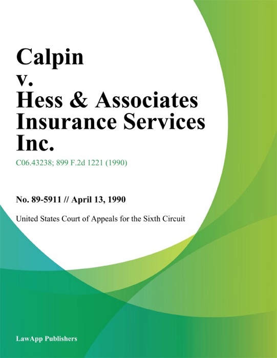 Calpin v. Hess & Associates Insurance Services Inc.