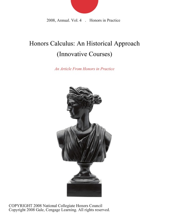 Honors Calculus: An Historical Approach (Innovative Courses)