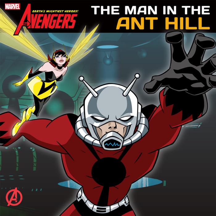 Avengers: Earth's Mightiest Heroes: Man in the Ant Hill