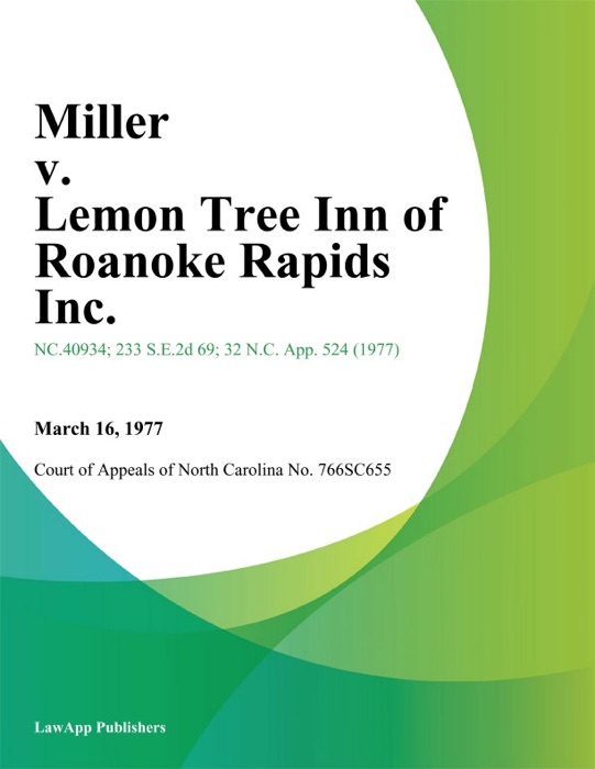 Miller v. Lemon Tree Inn of Roanoke Rapids Inc.