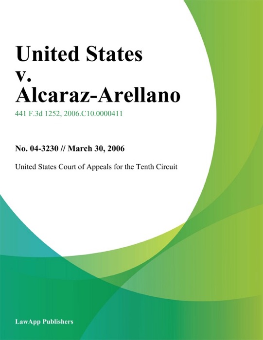 United States v. Alcaraz-Arellano