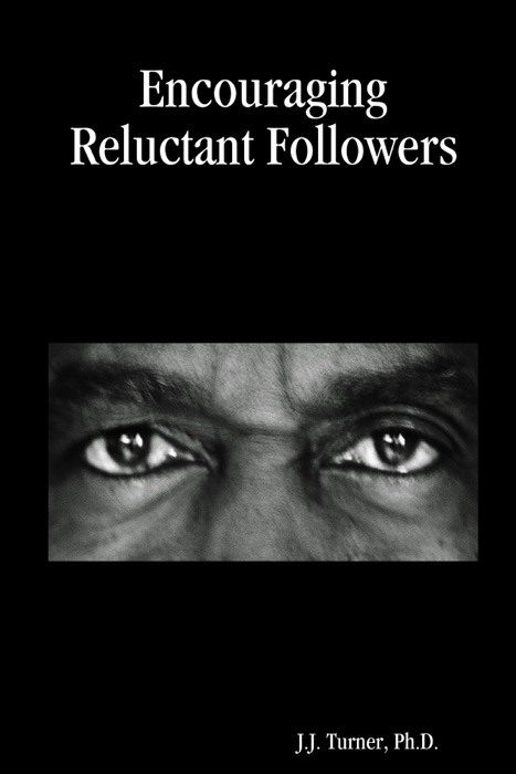 Encouraging Reluctant Followers