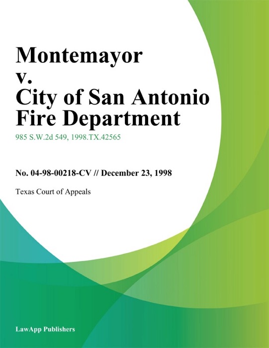 Montemayor v. City of San Antonio Fire Department