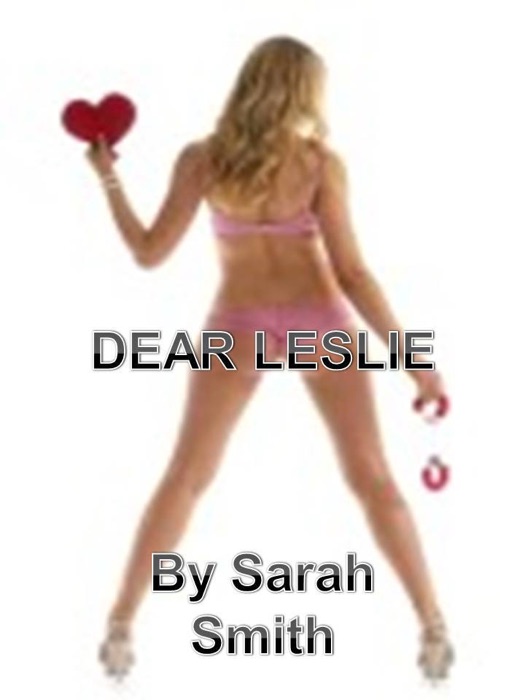 Dear Leslie