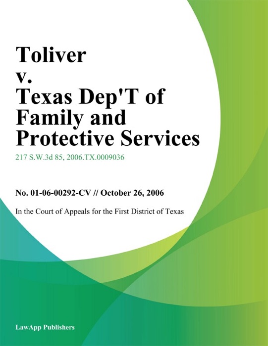 Toliver V. Texas Dep't Of Family And Protective Services