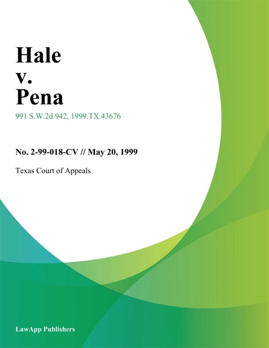 Hale v. Pena