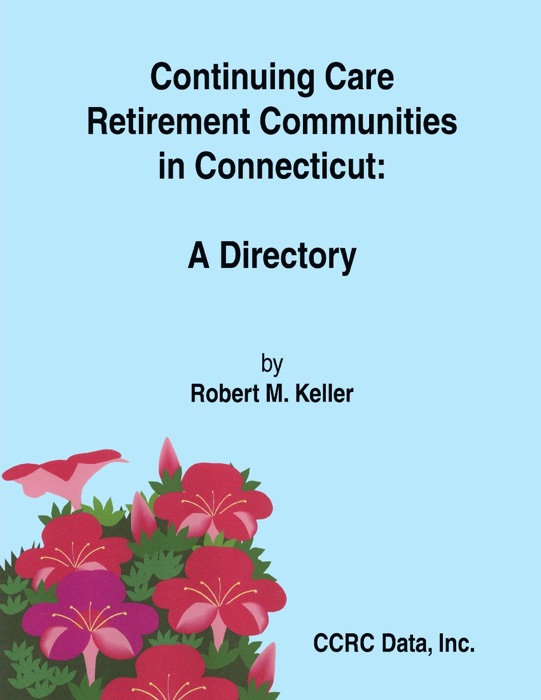 Continuing Care Retirement Communities In Connecticut