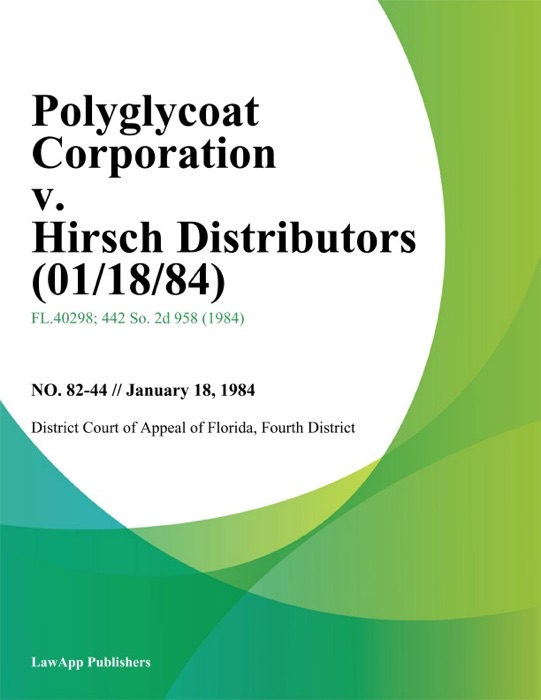 Polyglycoat Corporation v. Hirsch Distributors