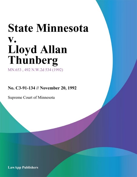State Minnesota v. Lloyd Allan Thunberg