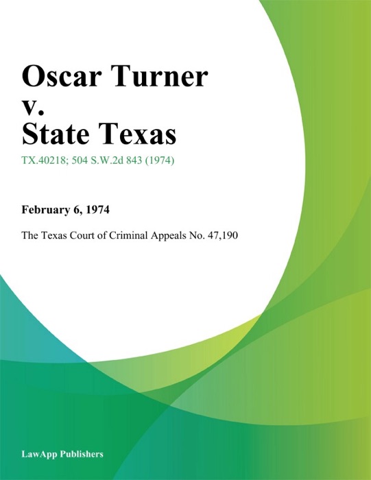 Oscar Turner v. State Texas