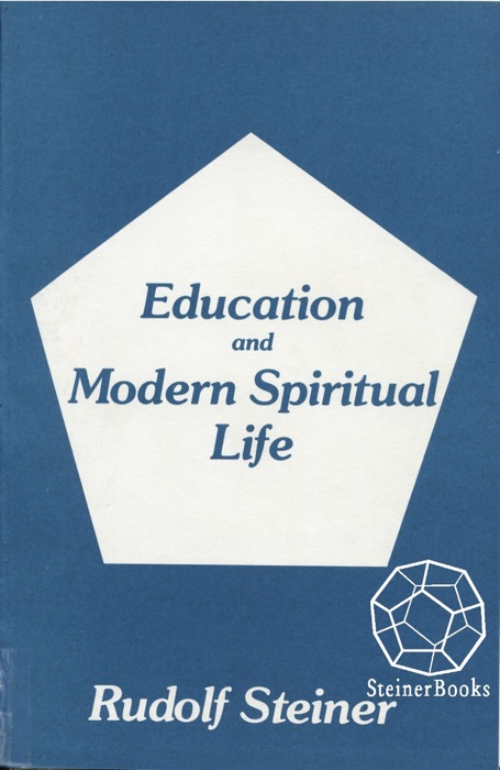 Education and Modern Spiritual Life