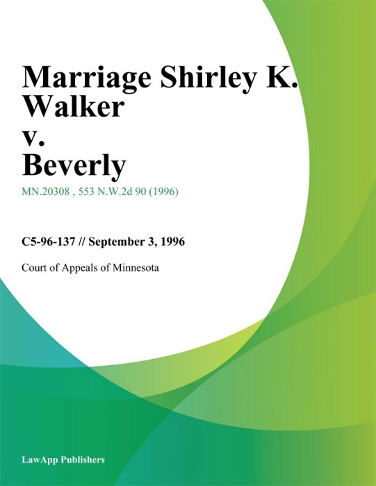 Marriage Shirley K. Walker v. Beverly