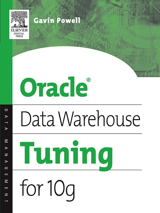 Oracle Data Warehouse Tuning for 10g (Enhanced Edition)