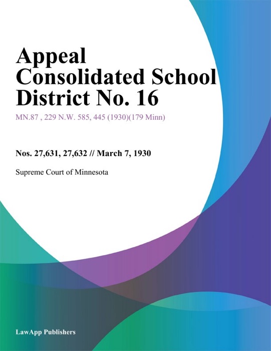 Appeal Consolidated School District No. 16