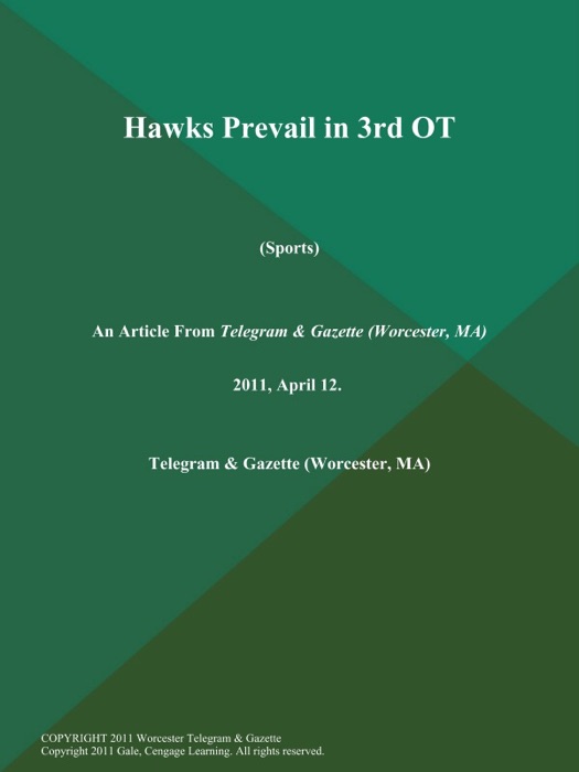 Hawks Prevail in 3rd Ot (Sports)