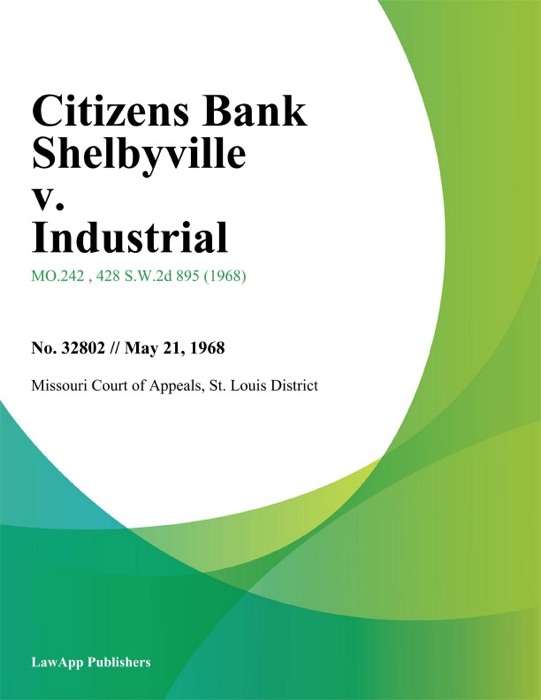 Citizens Bank Shelbyville v. Industrial