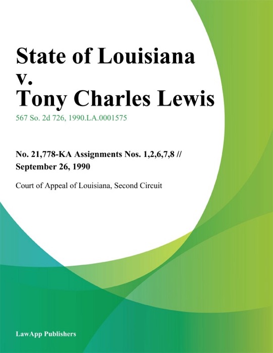 State of Louisiana v. Tony Charles Lewis