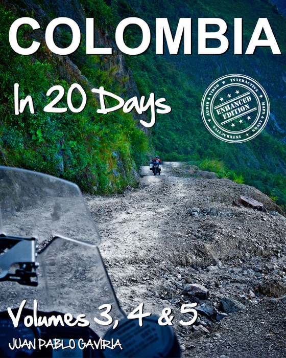 Colombia in 20 Days (enhanced edition)