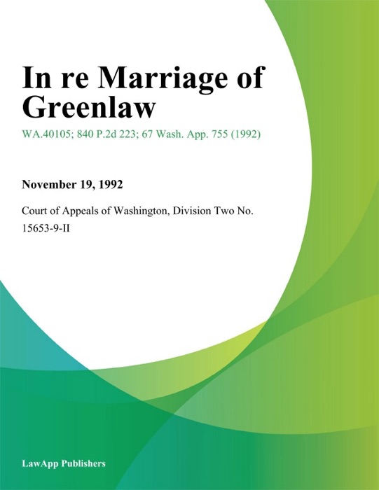 In Re Marriage Of Greenlaw